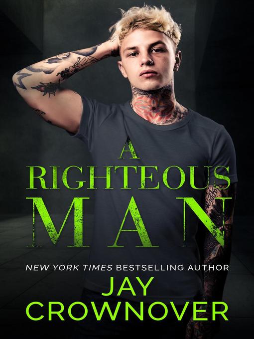 Title details for A Righteous Man by Jay Crownover - Available